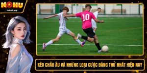 Kèo Châu Âu